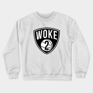 Woke 2 - White Crewneck Sweatshirt